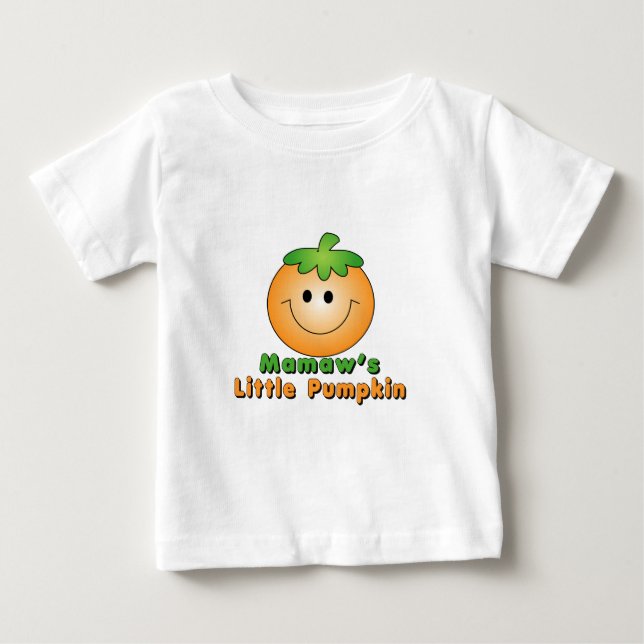 Mamaw Little Pumpkin Baby T-Shirt (Front)