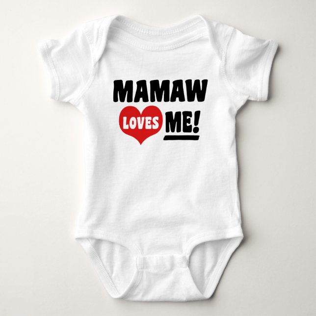 Mamaw Loves me Baby Bodysuit (Front)