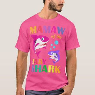 Mamaw Of The Baby Birthday Shark Mamaw Shark Mothe T-Shirt