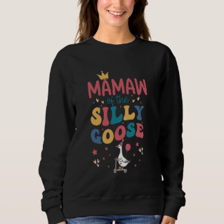 Mamaw Of The Silly Goose 1st Birthday Girl Family Sweatshirt