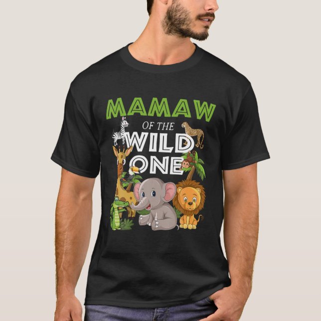 Mamaw Of The Wild One Zoo Birthday Safari Jungle A T-Shirt (Front)