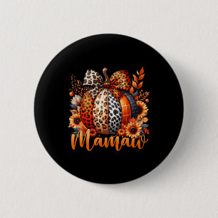 Mamaw Thanksgiving Leopard Pumpkin Sunflower Coque Button