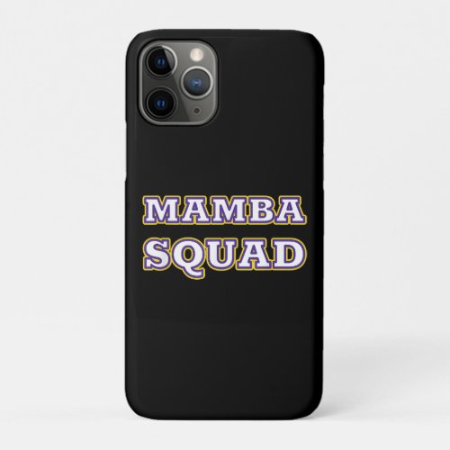 Mamba Squad funny Clothing for Snake Lover iPhone 11 Pro Case