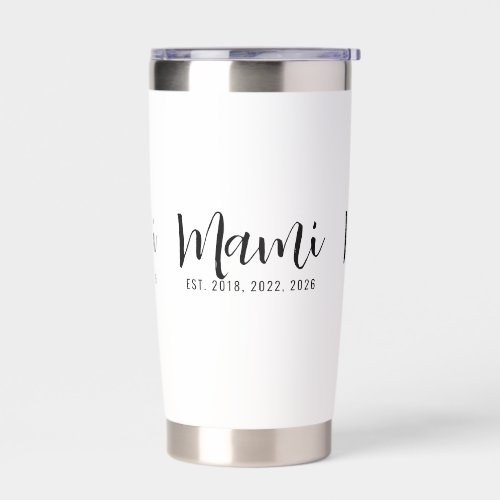 Mami Established New Mother Gift Insulated Tumbler