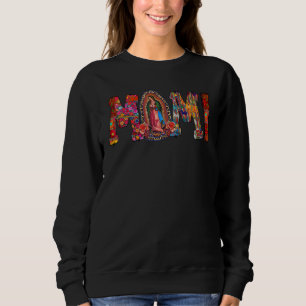 Mami Spanish Mexican Puerto Rican Mom Wife Guadalu Sweatshirt