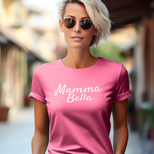 Mamma Bella Personalized Italian Gift for Mom T-Shirt (Mamma Bella (Italian for Beautiful Mom)
Tee Shirt)