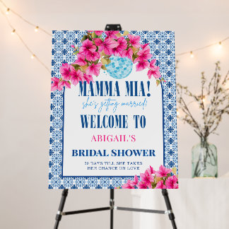 Mamma Mia she's getting married Welcome sign