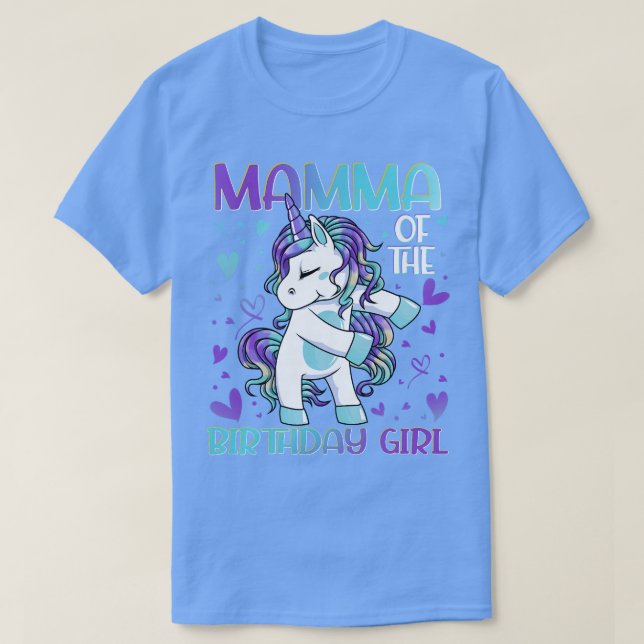 Mamma of the Birthday Girl Flossing Unicorn Mom Mo T-Shirt (Design Front)