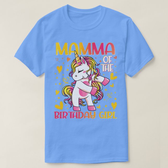Mamma of the Birthday Girl Flossing Unicorn Mom Mo T-Shirt (Design Front)