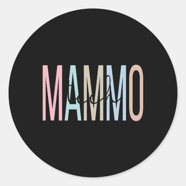 Mammo Tech Appreciation Mammography Technologist Classic Round Sticker (Front)