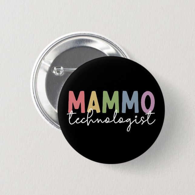 Mammo Technologist Mammography Tech Radiology Button (Front & Back)