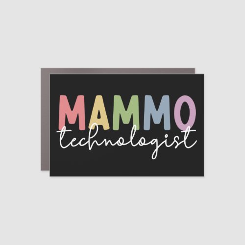 Mammo Technologist Mammography Tech Radiology Car Magnet