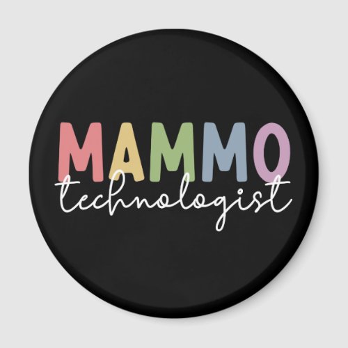 Mammo Technologist Mammography Tech Radiology Magnet