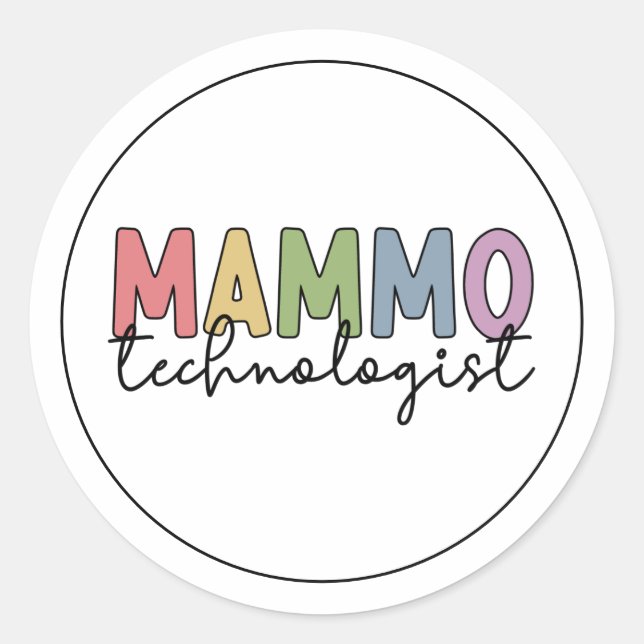 Mammo Technologist Mammography Technician Gift Classic Round Sticker (Front)