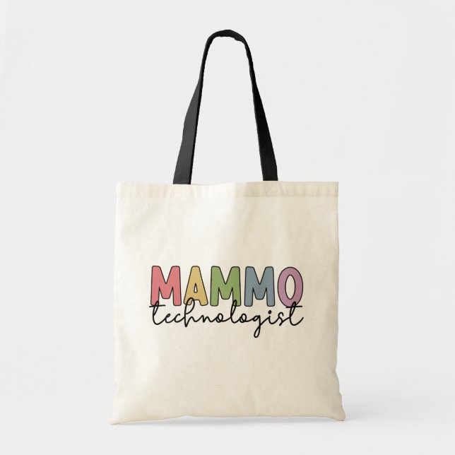 Mammo Technologist Mammography Technician Gifts Tote Bag (Front)