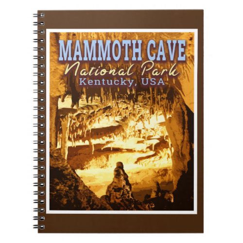 MAMMOTH CAVE NATIONAL PARK _ KENTUCKY USA NOTEBOOK