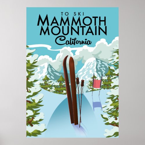 Mammoth Mountain California to Poster