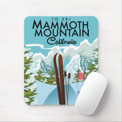 Mammoth Mountain California to ski Mouse Pad