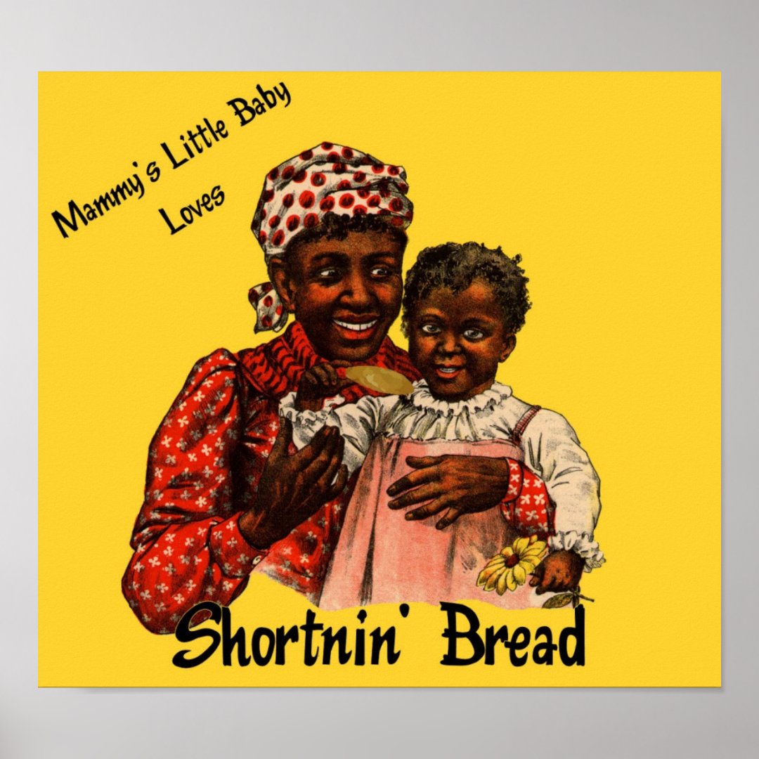 Mammy's Little Baby Loves Shortnin' Bread Art Poster Zazzle