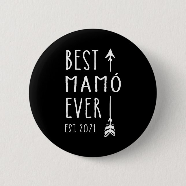 Mamo Ever Est 2021 New Irish Grandma Baby Announce Button (Front)