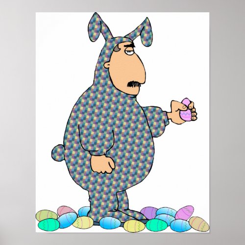 Man As Easter Bunny Poster