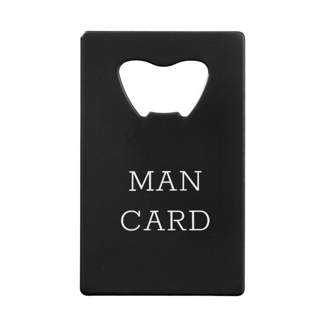 Man Card Personalized with Name Credit Card Bottle Opener (Front)