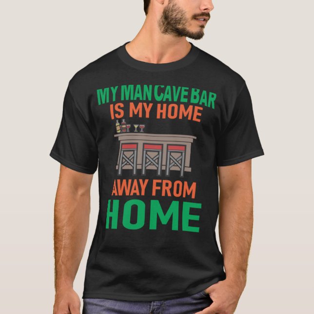 Man Cave Bar T-Shirt (Front)