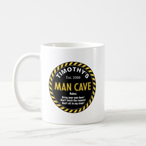  Man Cave Caution Tape Effect  Rules  Coffee Mug