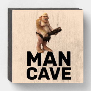 MAN CAVE (CAVEMAN) WOOD SIGN