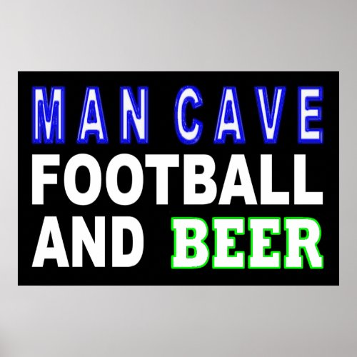 Man Cave Football And Beer Poster