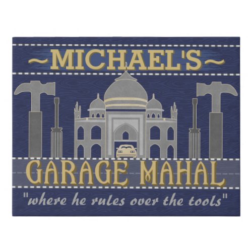 Man Cave Funny Garage Mahal Tools  Custom Name Faux Canvas Print