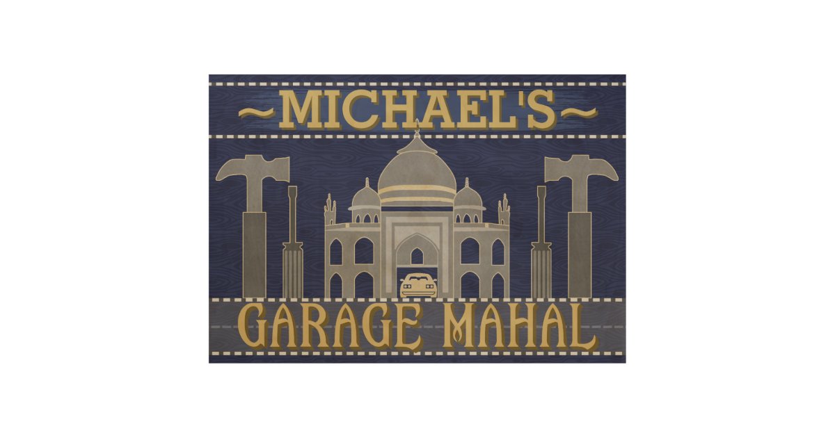 Man Cave Funny Garage Mahal Tools Custom Name Wood 