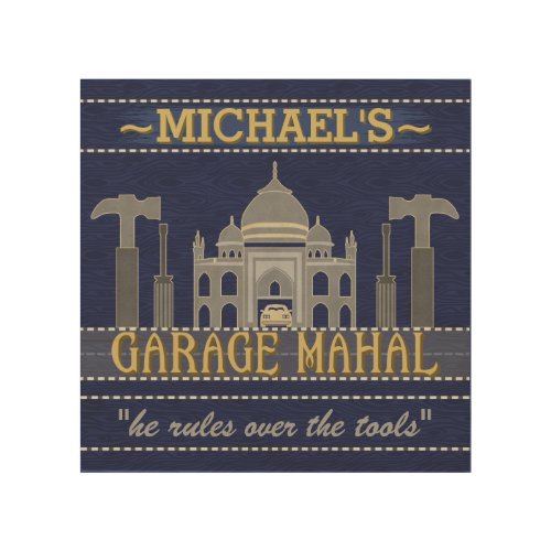 Man Cave Funny Garage Mahal Tools  Custom Name Wood Wall Decor