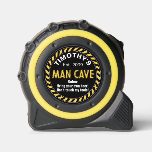 Man Cave Garage Tape Measure Rules