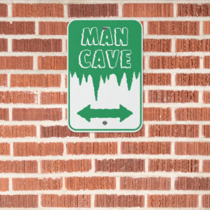 Man Cave Green White Metal Sign
