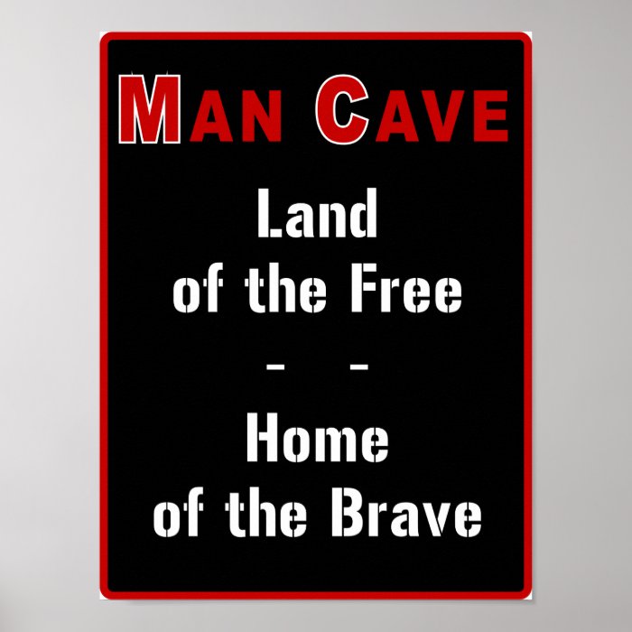 Man Cave Land of the Free   Posters