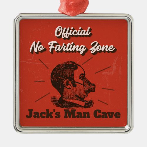 Man Cave Ornament _ No Farting Zone