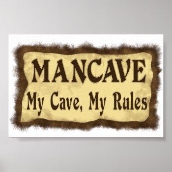 Man Cave Poster by Shaneys at Zazzle