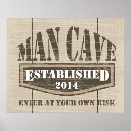 Man Cave Poster _ Add Established Date
