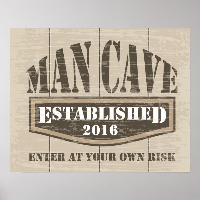 Man Cave Poster - Established "Add Date" (Front)