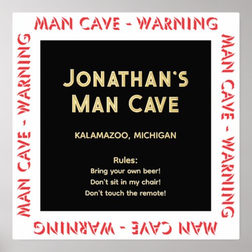 Man Cave Sign Warning w Rules Foil Text