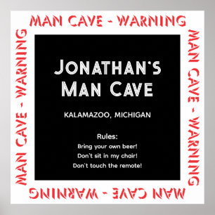 Man Cave Sign Warnings & Rules Poster
