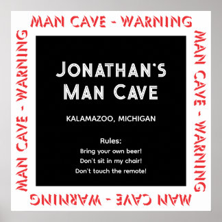 Man Cave Sign Warnings & Rules Poster