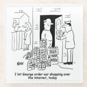 Man Does Online Shopping - Home Delivery of Beer Glass Coaster