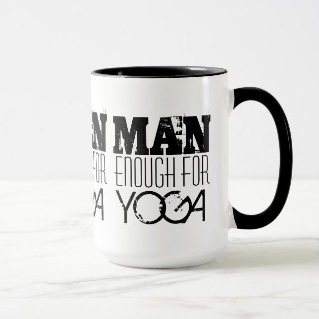 MAN ENOUGH FOR YOGA-Text Mug (Right)