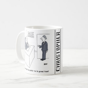 Man Expects to Grovel at the Bank Loans Department Coffee Mug