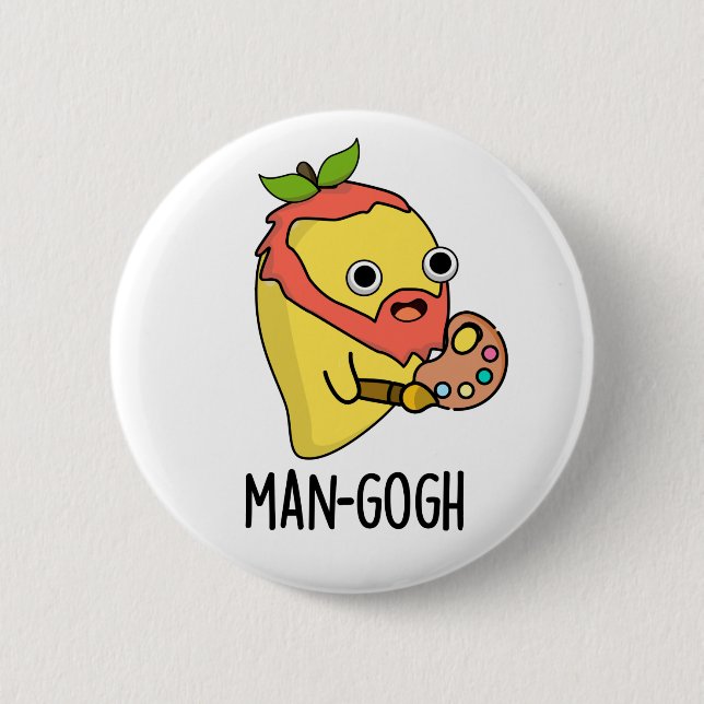 Man-gogh Funny Artist Mango Pun Button (Front)
