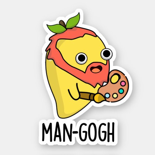 Man_gogh Funny Artist Mango Pun Sticker