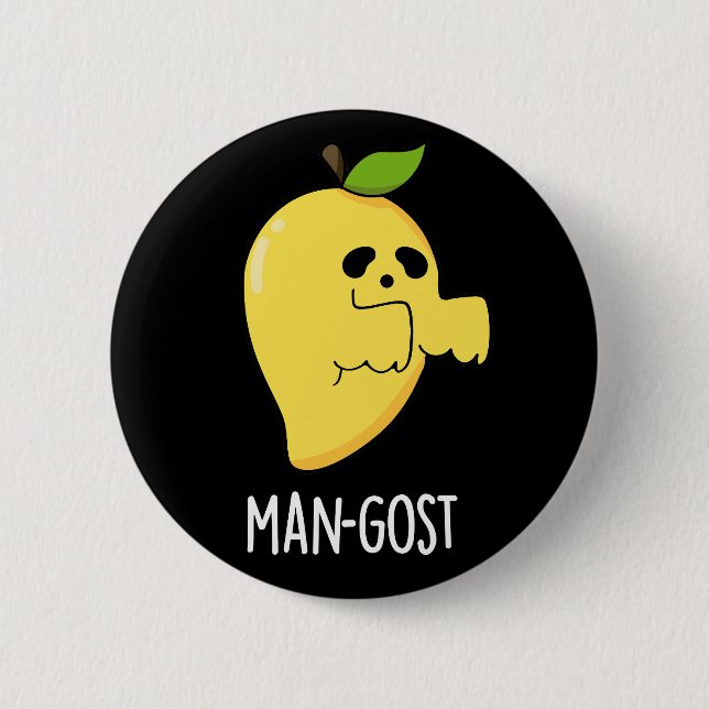 Man-gost Funny Halloween Mango Ghost Pun Dark BG Button (Front)