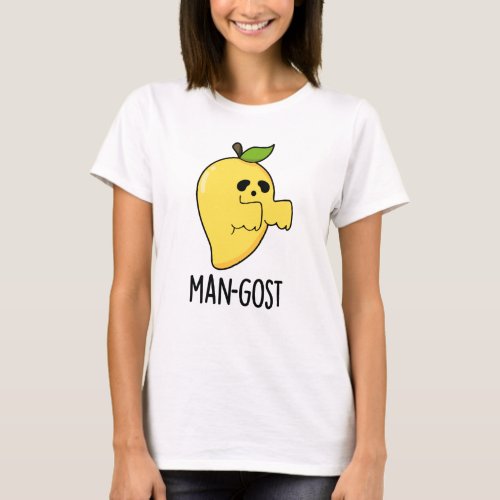 Man_gost Funny Halloween Mango Ghost Pun  T_Shirt